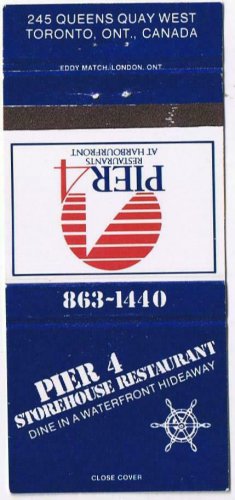 Matchbook Cover Pier 4 Storehouse Restaurant Queens Quay Toronto