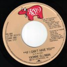 Yvonne Elliman If I Can't Have You 45 rpm Good Sign Canadian Pressing