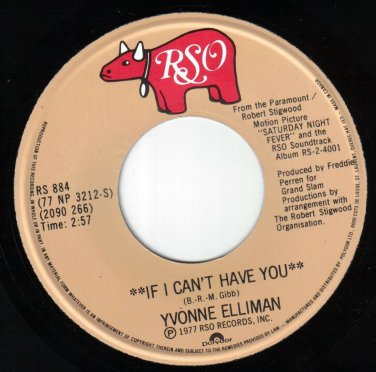 Yvonne Elliman If I Can't Have You 45 rpm Good Sign Canadian Pressing