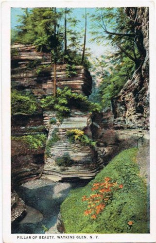 Watkins Glen New York Postcard Pillar of Beauty Curteich A-52138 1913