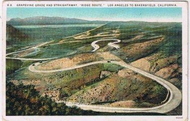 Postcard Grapevine Grade & Straightaway Ridge Route Los Angeles To Bakersfield