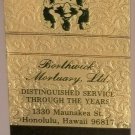 Matchbook Cover Borthwick Mortuary Honolulu Hawaii