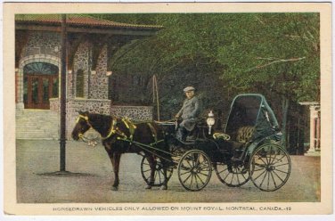 Postcard Horsedrawn Vehicles Only Allowed On Mont Royal Montreal Quebec