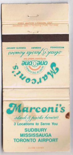 Matchbook Cover Marconi's Steak & Pasta Houses Sudbury Mississauga Toronto