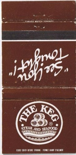 Matchbook Cover The Keg Steak & Seafood See You Tonight