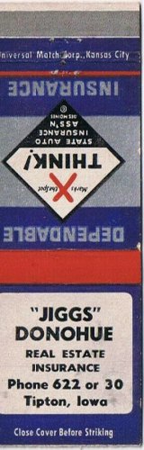Matchbook Cover Jiggs Donohue Insurance Tipton Iowa