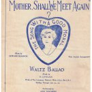 Mother Shall We Meet Again Sheet Edward Shannon H Lovelace Waltz w/ Ukulele Arr