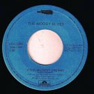 The Moody Blues Your Wildest Dreams 45 rpm Talkin' Talkin'