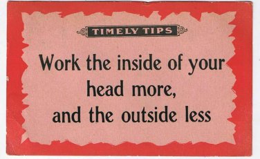 Comic Postcard Timely Tips Work Inside Your Head Panama Pacific Exposition 1915