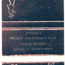 Matchbook Cover Juliana's Private Discotheque Caribe Hilton San Juan Peurto Rico