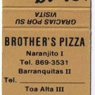 Matchbook Cover Brother's Pizza Puerto Rico