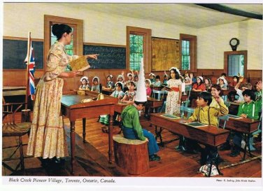 Ontario Postcard Toronto Black Creek Pioneer Village Dickson's Hill School