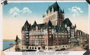 Postcard Chateau Frontenac & Champlain Monument Quebec City
