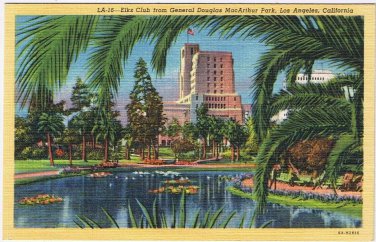 Postcard Elks Club From General Douglas MacArthur Park Los Angeles California
