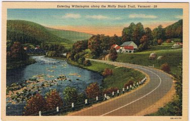 Postcard Entering Wilmington Along Molly Stark Trail Vermont