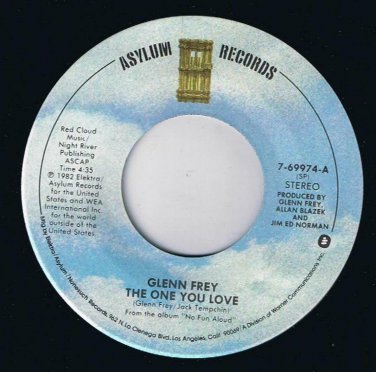 Glenn Frey The One You Love 45 rpm All Those Lies Canadian Pressing