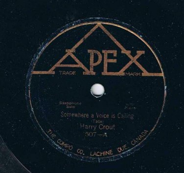 Harry Crout Somewhere A Voice Is Calling 78 rpm Kiss Me Again Apex