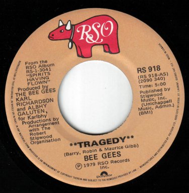 Bee Gees Tragedy 45 rpm Until Canadian Pressing