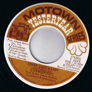 Commodores Three Times A Lady 45 rpm Too Hot Ta Trot Canadian Pressing