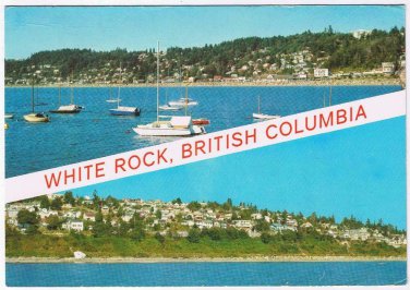 British Columbia Postcard White Rock City Of Sunshine