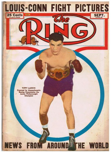 The Ring Magazine September 1946 Louis Conn Fight Pictures Tippy Larkin