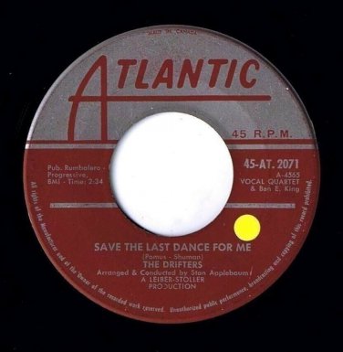 Drifters Save The Last Dance For Me 45 rpm Nobody But Me