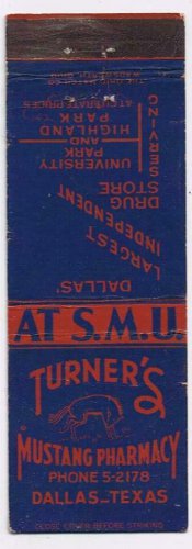 Matchbook Cover Turner's Mustang Pharmacy Drug Store At S.M.U. Dallas Texas Blue