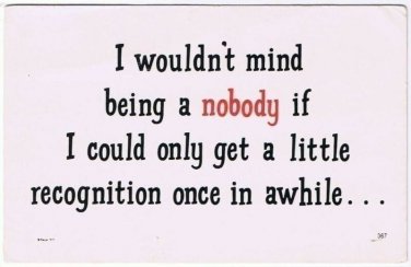 Comic Funny Postcard Mind Being A Nobody No 367 1975 Universal Crafts Toronto