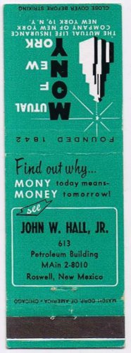 Matchbook Cover John W Hall Jr Roswell New Mexico Mutual Of New York