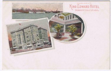 Ontario Advertising Postcard Toronto King Edward Hotel Rotunda Harbour Ships