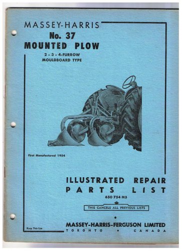 Massey Harris No 37 Mounted Plow Illustrated Repair Parts List