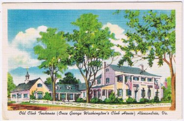 Postcard Old Club Teahouse George Washington's Club House Alexandria Virginia