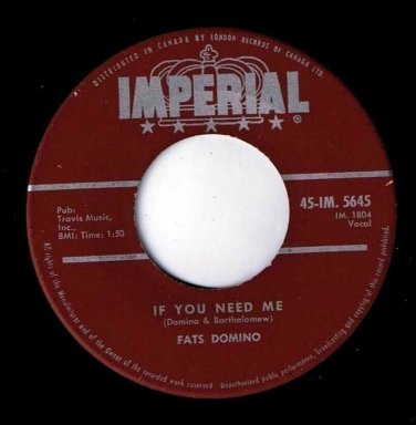 Fats Domino If You Need Me 45 rpm Country Boy