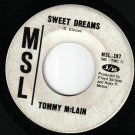Tommy McLain Sweet Dreams 45 rpm I Need You So