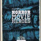 Rue Morgue Library Horror Movie Heroes Magazine Book Paperback