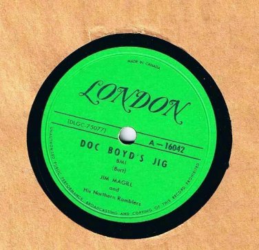 Jim McGill Northern Ramblers Doc Boyds Jig 78 rpm Crooked Stovepipe London