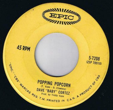 Dave Baby Cortez Popping Popcorn 45 rpm The Question Canadian Pressing