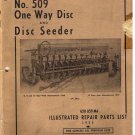 Massey Harris No 509 One Way Disc & Disc Seeder Illustrated Repair Parts List 55