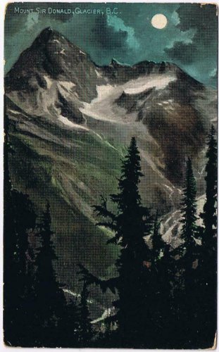 British Columbia BC Postcard Glacier Mount Sir Donald Moonlight 1912 Valentine