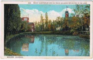 Postcard Macky Auditorium Old Main Building Reflected On Lake Boulder Colorado