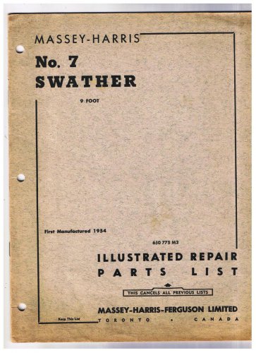 Massey Harris No 7 Swather 9 Foot Illustrated Repair Parts List