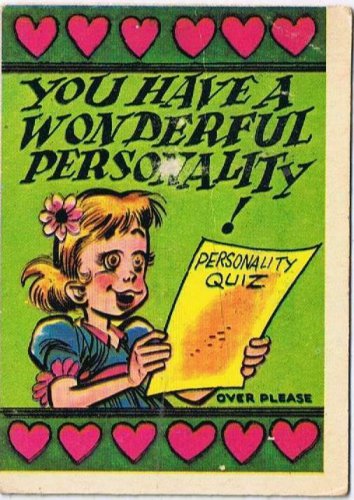 Vintage Sarcastic Valentine Card T.C.G. 1950s You Have A Wonderful Personality