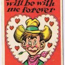 Vintage Sarcastic Valentine Card T.C.G. 1950s Your Name Will Be With Me Forever