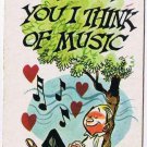 Vintage Sarcastic Valentine Card T.C.G. 1950s Think Of You Think Of Music