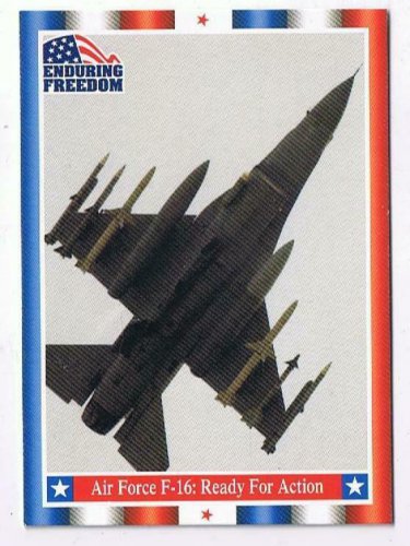 Enduring Freedom Picture Card #82 9-11 Air Force F-16 Ready Action Topps 2001