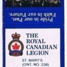 St Mary's Ontario Matchbook ROYAL CANADIAN LEGION Branch 236 Eddy Match
