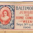 Baltimore Jubilee Home Coming Week Sept 9-16, 1906 on Postcard
