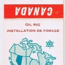 Matchbook Cover Oil Rig Alberta Canada