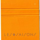 Ottawa Matchbook Cover The Westin Hotel Orange Les Saisons
