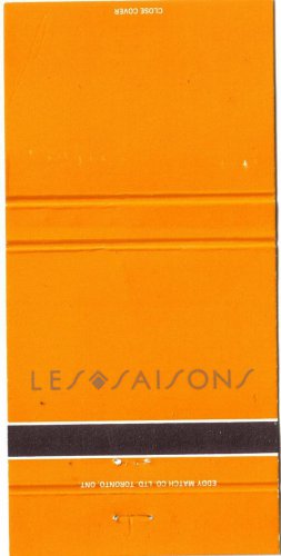 Ottawa Matchbook Cover The Westin Hotel Orange Les Saisons